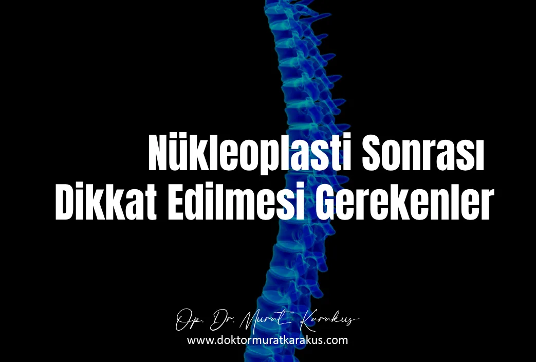 nukleoplasti-sonrasi-dikkat-edilmesi-gerekenle