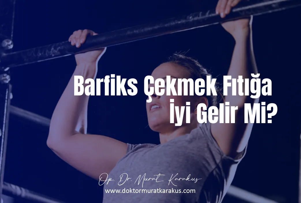 barfiks-cekmek-fitiga-iyi-gelir-mi