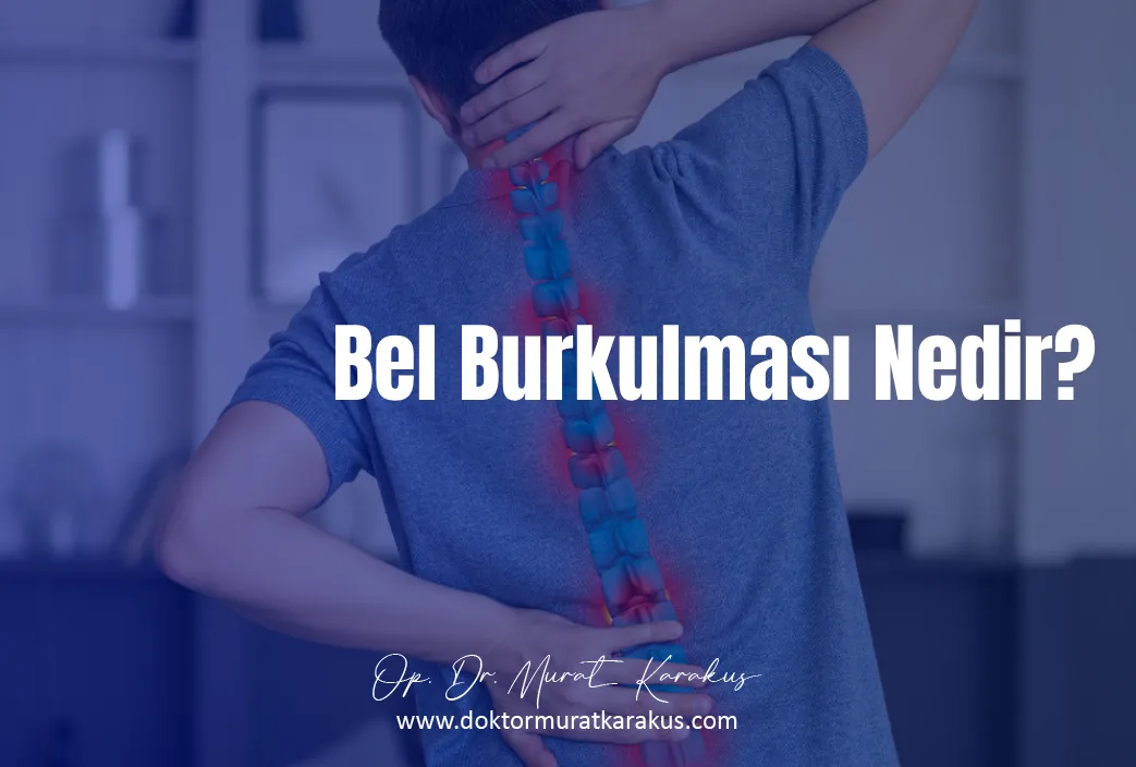 bel-burkulmasi-nedir