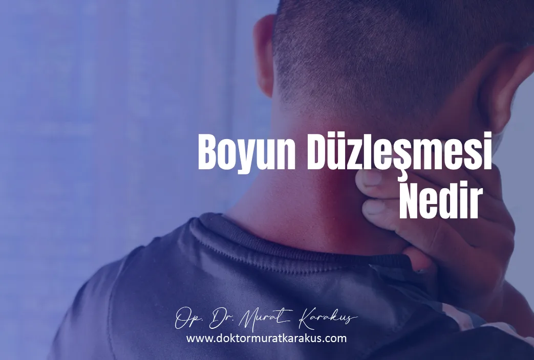 boyun-duzlesmesi-nedir-