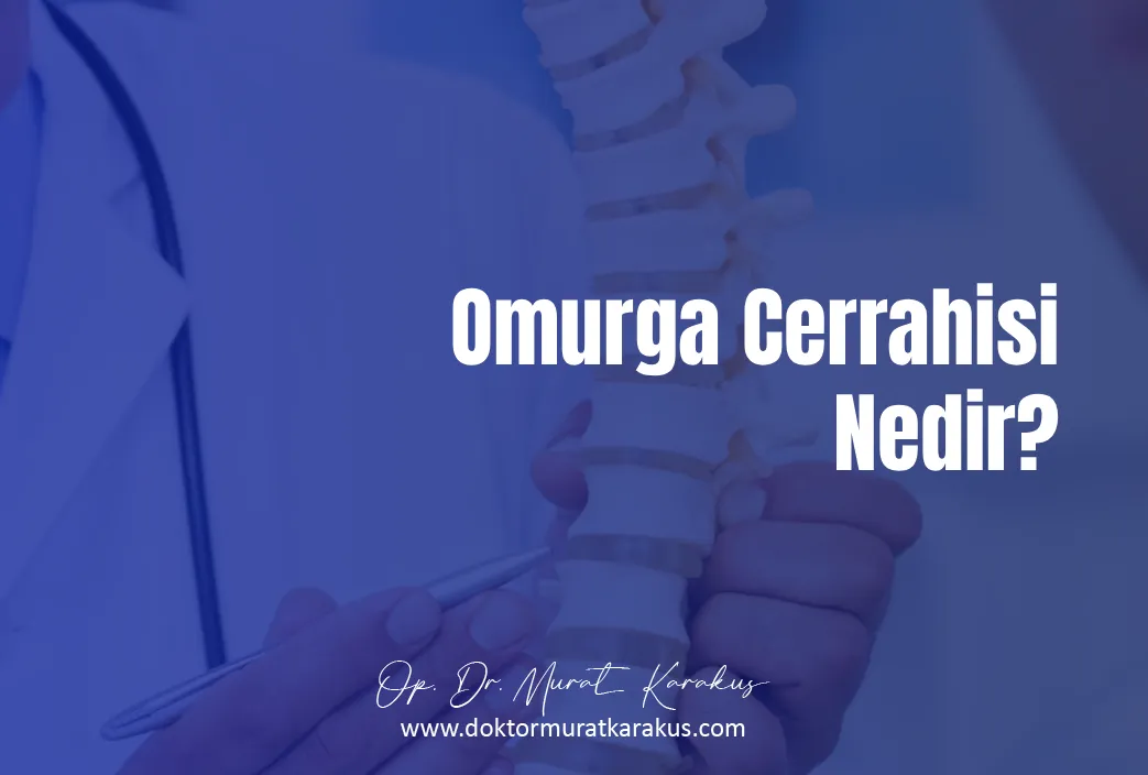 omurga-cerrahisi-nedir-1043X704