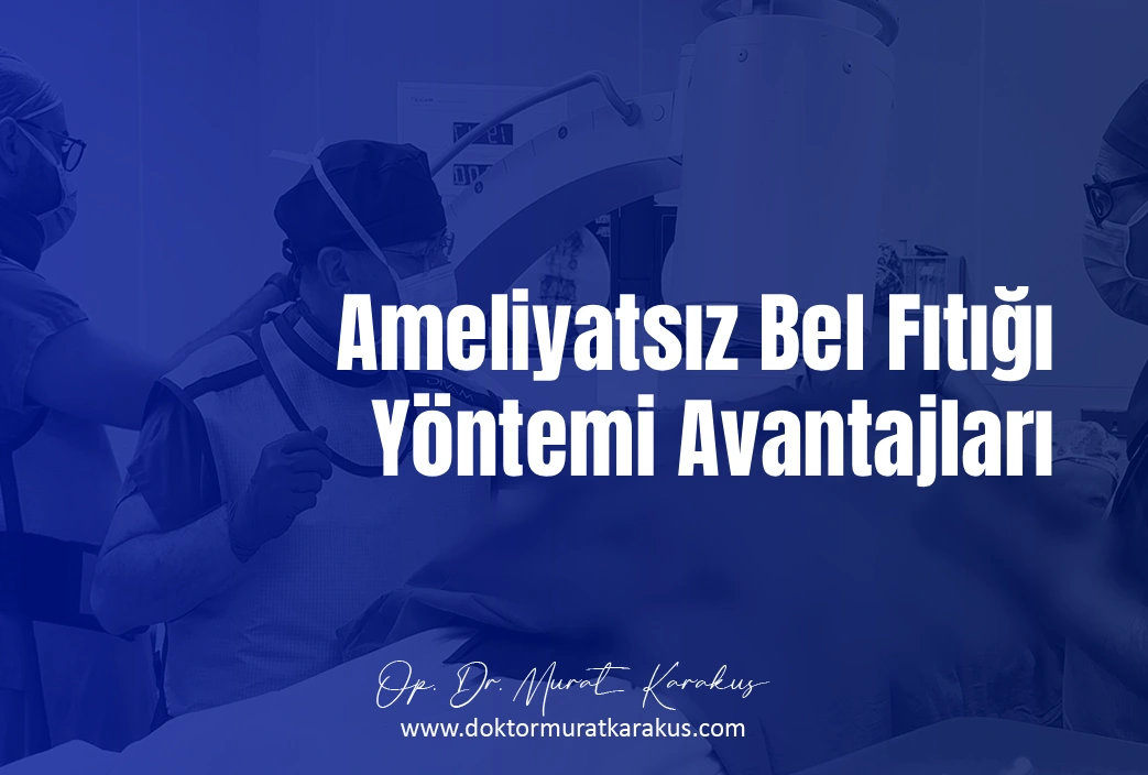 ameliyatsiz-bel-fitigi-yontemi-avantajlari-1043x704-1.webp